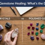 ystal vs Gemstone Healing